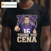 John Cena Wwe Legend Final Match Dec Retirement Tour Thank You Cena X Washington Huskies Bucked Up La Bowl Season Champion T Shirt