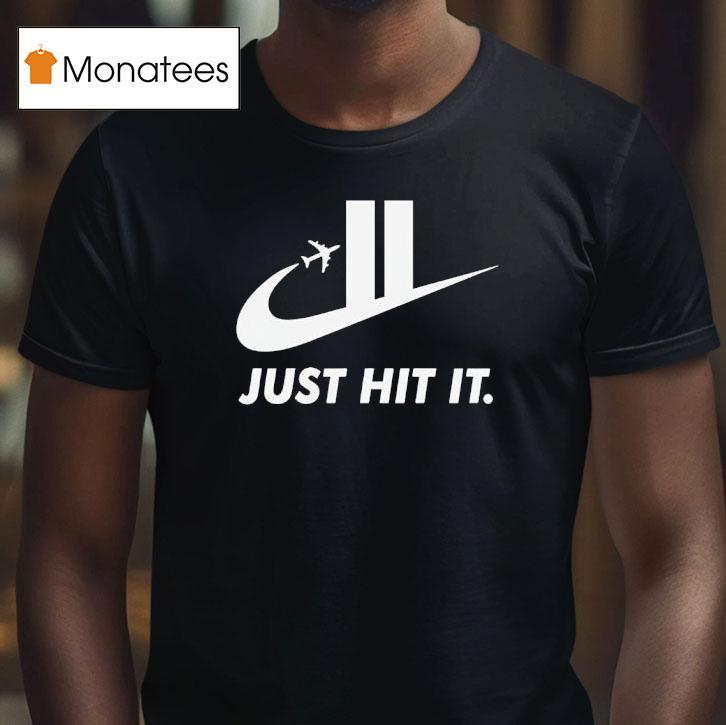 Just Hit It Logo Parody T Shirt Just Hit It Logo Parody T Shirt