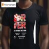 Kansas City Chiefs Football Forever Not Just When We Win Signature T Shirt