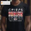 Kansas City Chiefs I Ll Be There For You Thank You For The Memories Signatures T Shirt