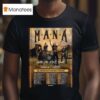 Mana Vivir Sin Aire Tour T Shirt