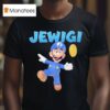 Mario Nintendo Jewigi T Shirt