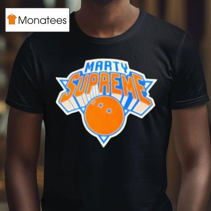 Marty Supreme New York Knicks T Shirt Marty Supreme New York Knicks T Shirt