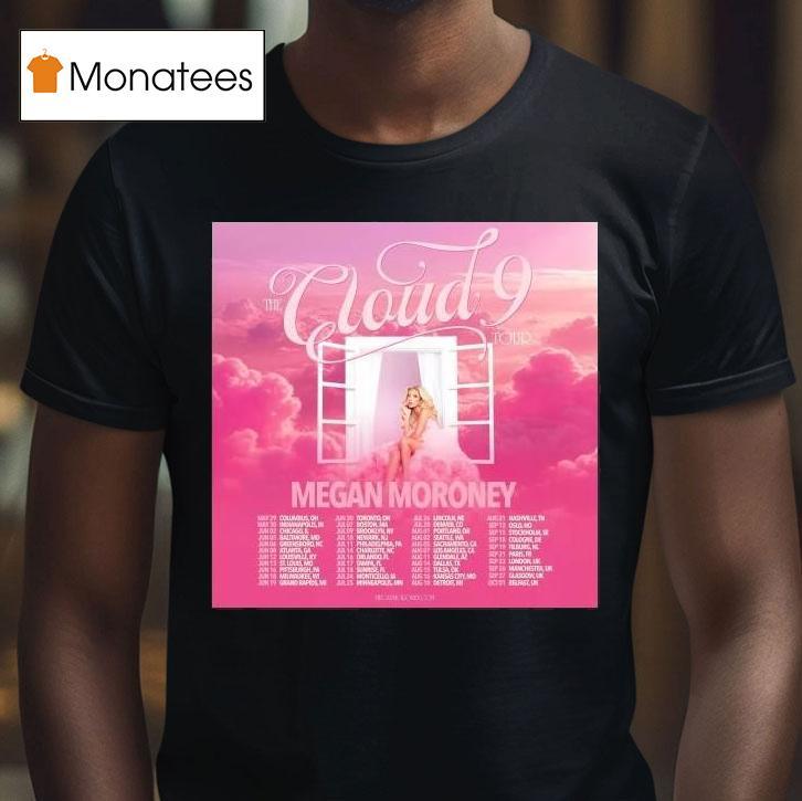 Megan Moroney The Cloud Tour T Shirt Megan Moroney The Cloud Tour T Shirt