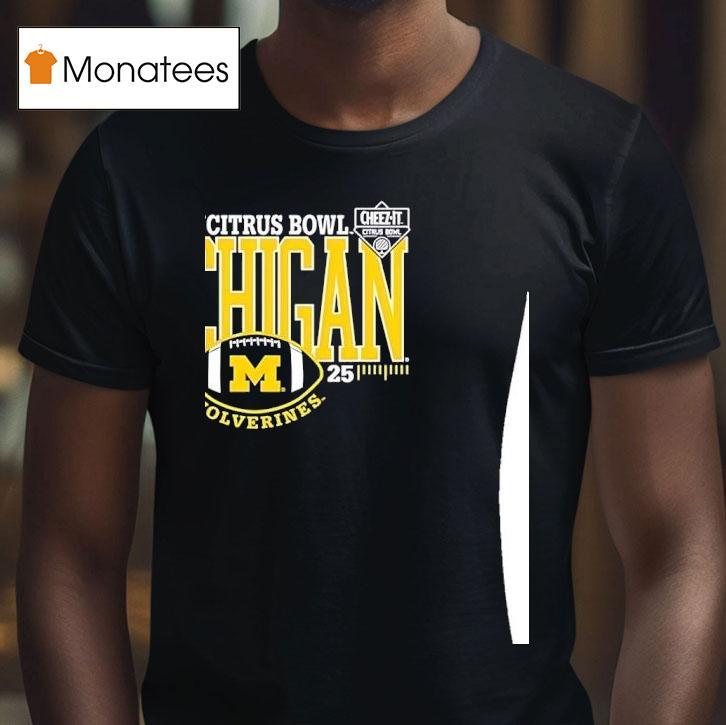 Michigan Wolverines Cheez It Citrus Bowl T Shirt Michigan Wolverines Cheez It Citrus Bowl T Shirt