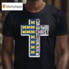 Michigan Wolverines I Can Do All Things Through Christ Who Strengthen Me T Shirt