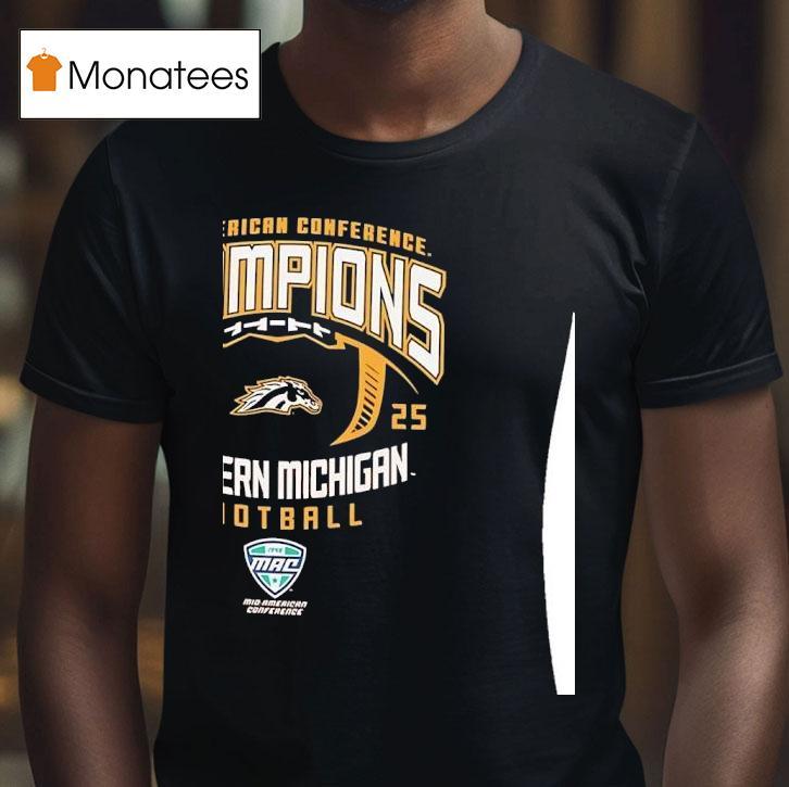 Mid American Conference Champions Western Michigan Broncos T Shirt Mid American Conference Champions Western Michigan Broncos T Shirt