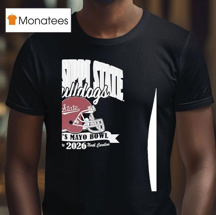 Mississippi State Bulldogs Duke S Mayo Bowl Charlotte North Carolina T Shirt Mississippi State Bulldogs Duke S Mayo Bowl Charlotte North Carolina T Shirt