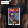 Mxpx Vancouver Bc January Concer T Shirt