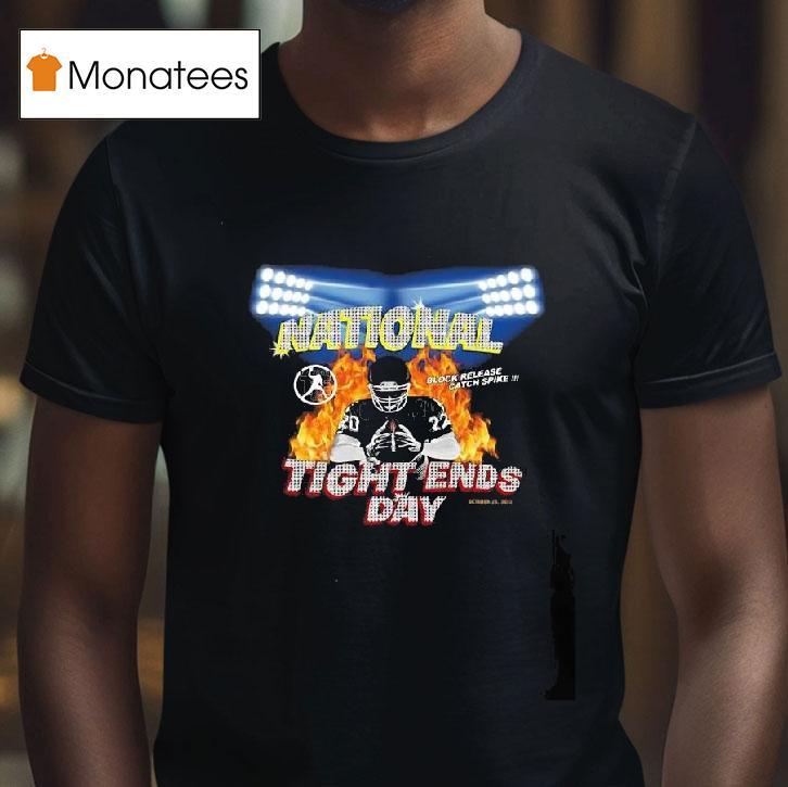 National Tight Ends Day Block Release Catch Spike Long Sleeves T Shirt National Tight Ends Day Block Release Catch Spike Long Sleeves T Shirt