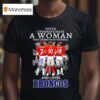 Never Underestimate A Woman Who Understands Football Loves Broncos Denver Signatures T Shirt