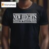 New Heights Jason And Travis Kelce The Game T Shirt