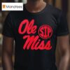 Ole Miss Rebels Welcome Kelvin Bolden Sip Made Logo T Shirt