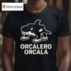 Orcalero Orcala Funny Italian Brainro T Shirt