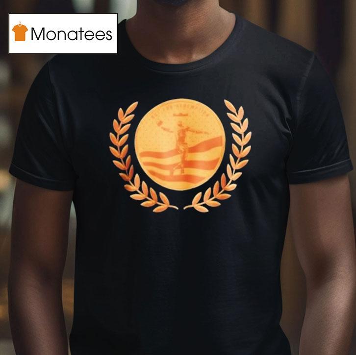 Out For Redemption T Shirt Out For Redemption T Shirt