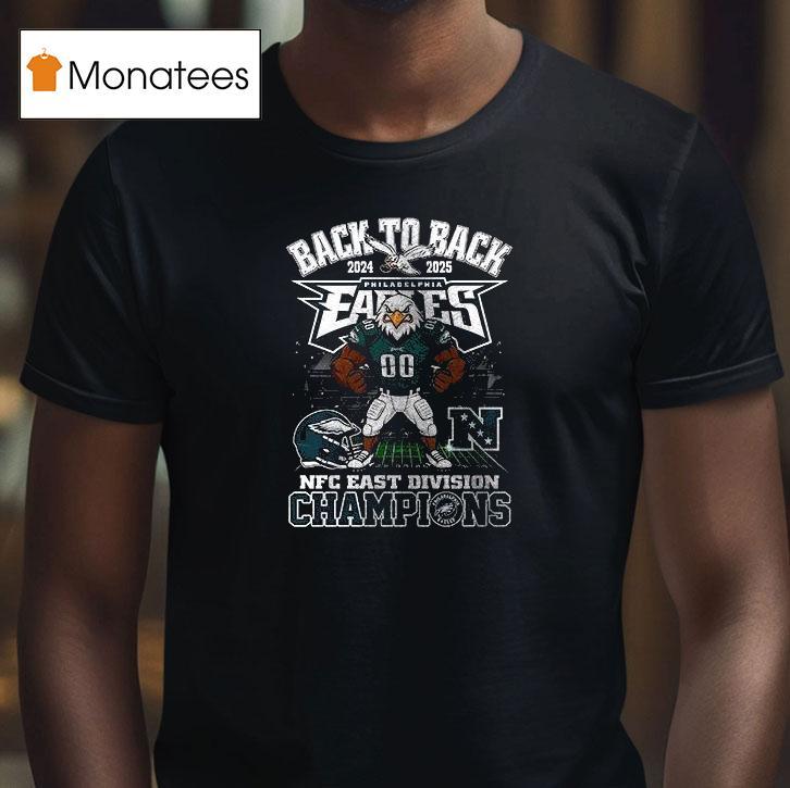 Philadelphia Eagles Back To Back Nfc East Division Champions Mascot Names Roster T Shirt Philadelphia Eagles Back To Back Nfc East Division Champions Mascot Names Roster T Shirt