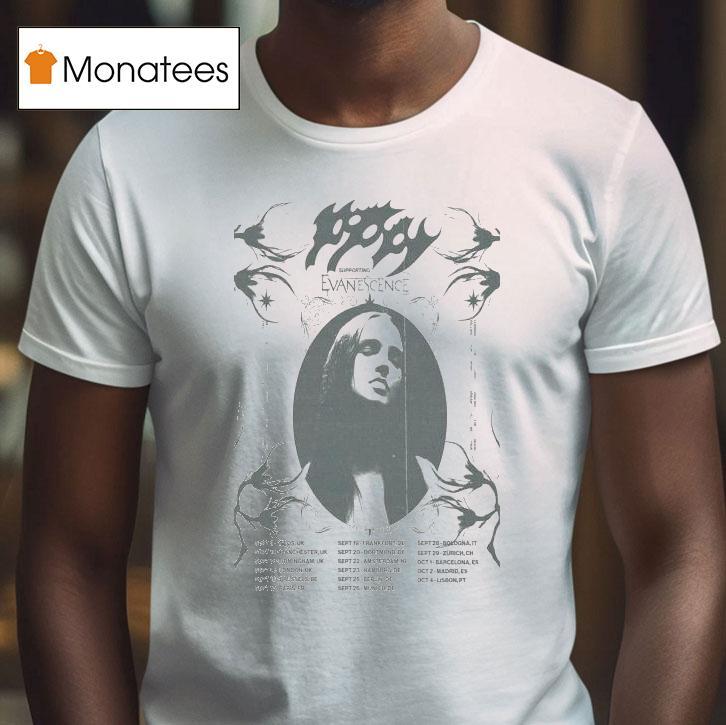 Poppy Eu And Uk Tour With Supporting Evanescence Dates T Shirt Poppy Eu And Uk Tour With Supporting Evanescence Dates T Shirt