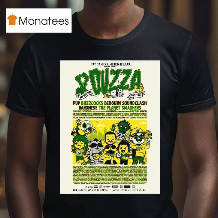 Pouzza Fest May Montreal T Shirt Pouzza Fest May Montreal T Shirt