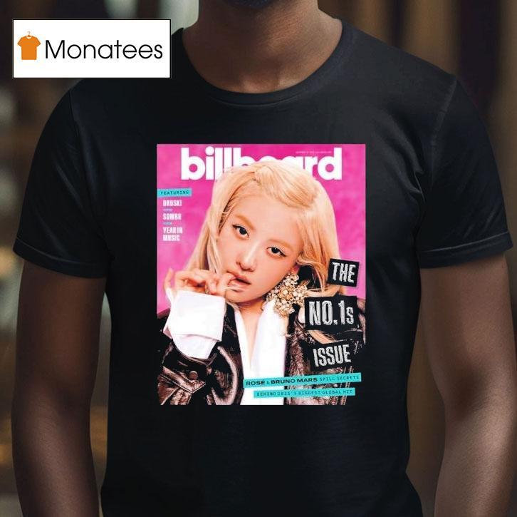 Rose Blackpink Graces The Cover Of Billboard The No S Issue T Shirt Rose Blackpink Graces The Cover Of Billboard The No S Issue T Shirt