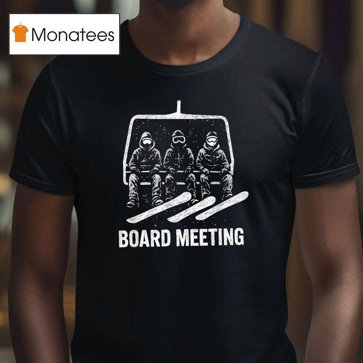 Snowboard Board Meeting Ski Lift Skier Winter Sports T Shirt Snowboard Board Meeting Ski Lift Skier Winter Sports T Shirt