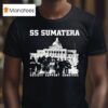 Ss Sumatera Society Support Sumatera Possibly In Indonesia T Shirt