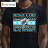 Sugar Land Space Cowboys Bimm Ridder Ugly Christmas T Shirt