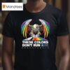 These Colors Don T Run Human Rights Campaign Rainbow Eagle Pride T Shirt