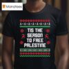 Tis The Season To Free Palestine Christmas Graphic T Shirt