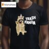 Trash Panda Raccoon Graphic T Shirt