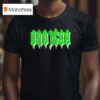 Undrafted Slime T Shirt