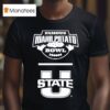 Utah State Aggies Football Famous Idaho Potato Bowl T Shirt