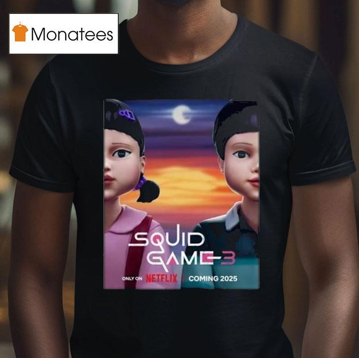 Young Hee And Cheol Su Squid Game Season Coming T Shirt Young Hee And Cheol Su Squid Game Season Coming T Shirt