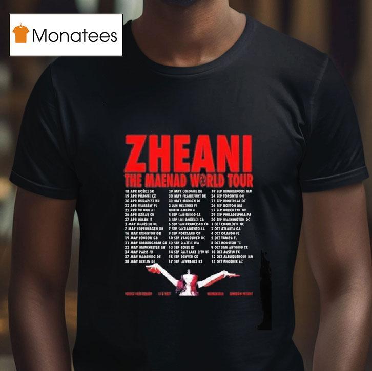 Zheani The Maenad World Tour Performance Schedule T Shirt Zheani The Maenad World Tour Performance Schedule T Shirt
