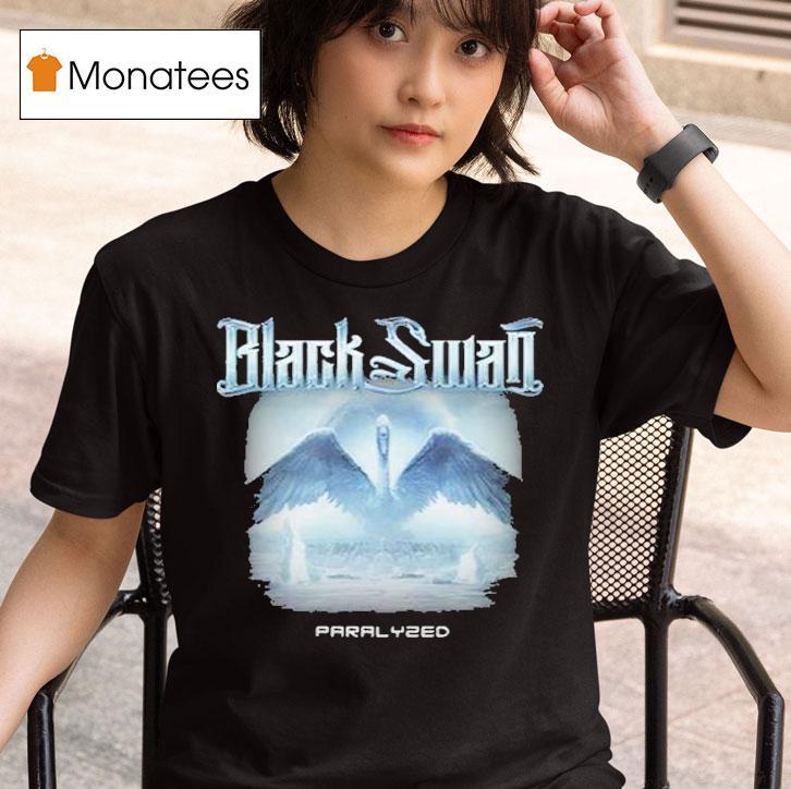 Black Swan Paralyzed T Shirt