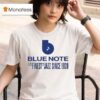 Blue Note X Butter Goods The Finest Jazz Since Logo T Shirt