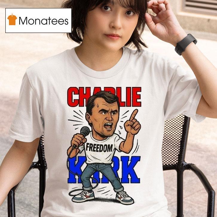 Charlie Kirk Freedom Caricature T Shirt