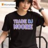 Chicago Bears Trade Dj Moore Caleb Williams T Shirt