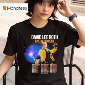 David Lee Roth Live In Concert North America Schedule Tour Dates T Shirt