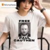 Free Paul Cauthen T Shirt