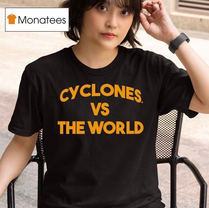 Iowa State Cyclones Vs The World T Shirt
