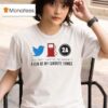Mean Tweets Cheap Gas Nd Amendment A Few Of My Favorite Things T Shirt