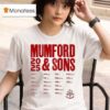 Mumford Sons Uk And Eu Tour Dates T Shirt