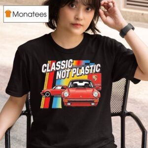 Porsche Turbo Classic Not Plastic T Shirt
