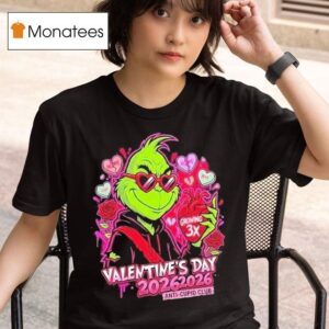 The Grinch Anti Valentines Day February Anti Cupid Club Growing X Heart Funny Sarcastic Candy Hearts Single Pride T Shirt