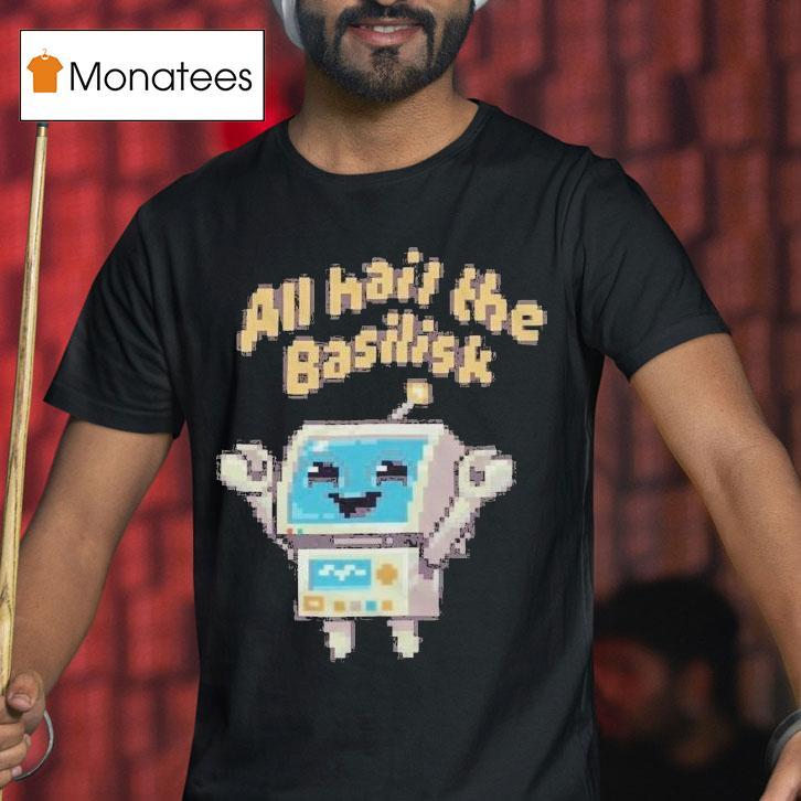 All Hail The Basilisk Alberta Tech T Shirt All Hail The Basilisk Alberta Tech T Shirt