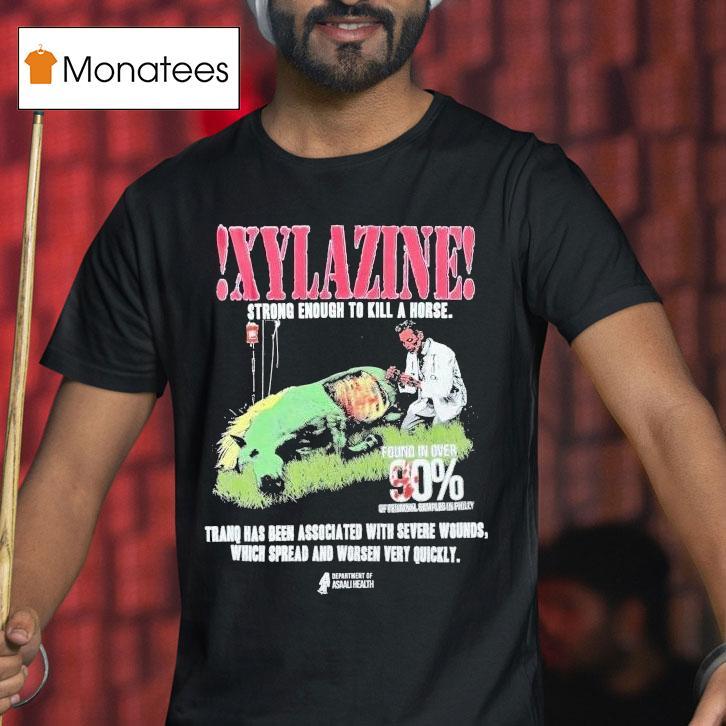 Asaali Tranq Zombies Attack Narcan Can T Save You Now Strong Enough To Kill A Horse T Shirt Asaali Tranq Zombies Attack Narcan Can T Save You Now Strong Enough To Kill A Horse T Shirt