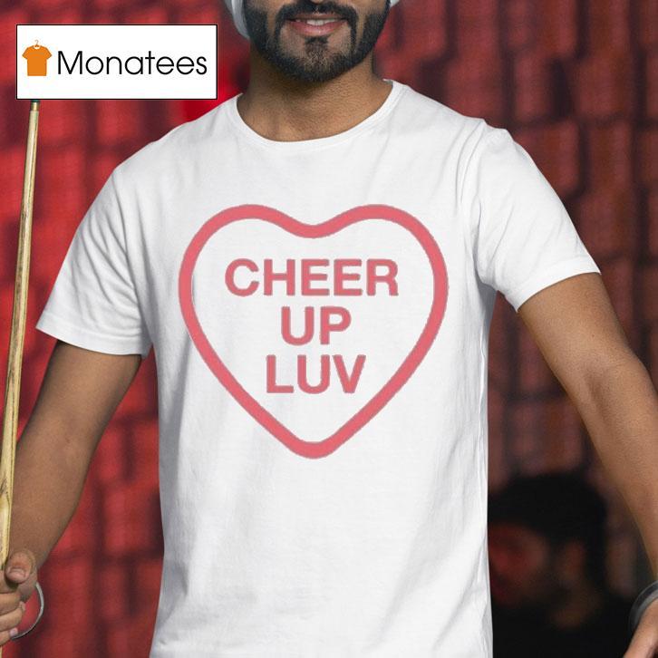 Cheer Up Luv X Rape Crisis Hear T Shirt Cheer Up Luv X Rape Crisis Hear T Shirt