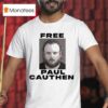 Free Paul Cauthen T Shirt