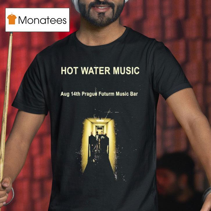 Hot Water Music August Prague Futurum Music Bar T Shirt Hot Water Music August Prague Futurum Music Bar T Shirt
