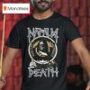 Napalm Death Life T Shirt